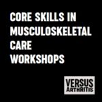 Versus Arthritis Core Skills webinars and courses