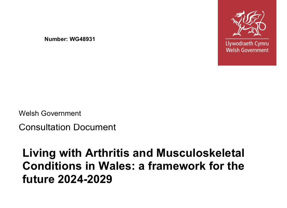 Welsh Government Consultation: Arthritis and MSK Framework